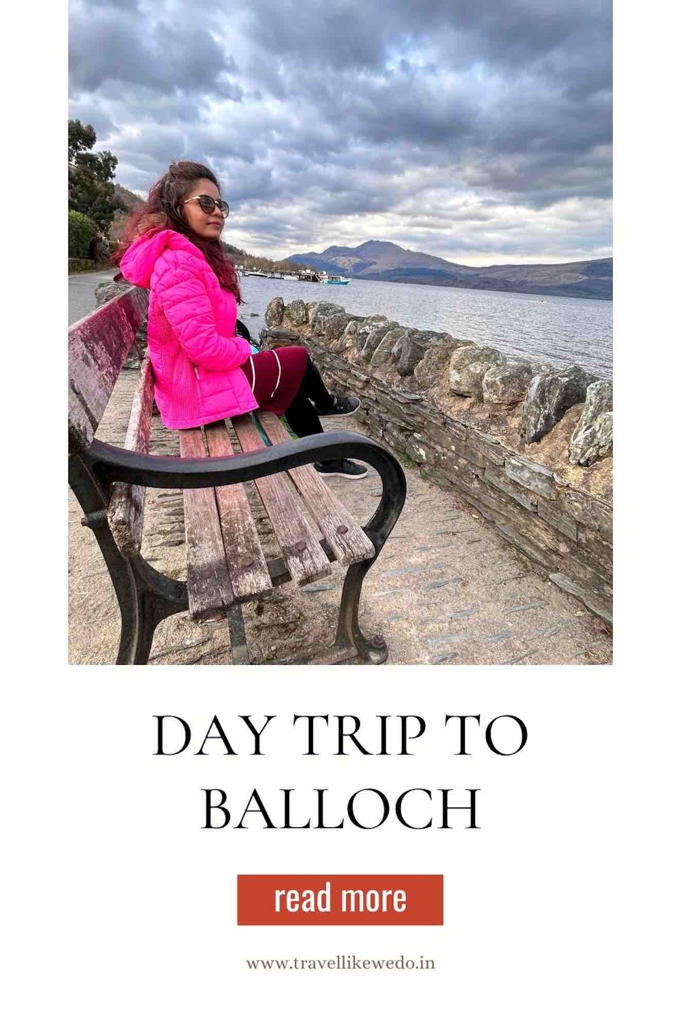 Day trip to Balloch